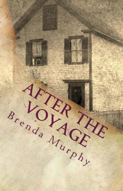 Cover for Brenda Murphy · After the Voyage (Paperback Book) (2016)