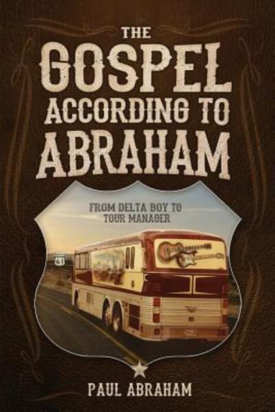 Cover for Paul Abraham · The Gospel According to Abraham (Paperback Book) (2017)