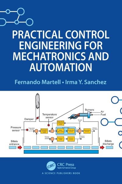 Cover for Fernando Martell · Practical Control Engineering for Mechatronics and Automation (Inbunden Bok) (2024)