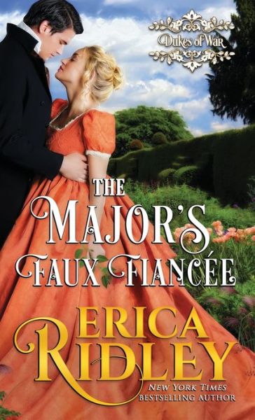 Cover for Erica Ridley · The Major's Faux Fiancee (Paperback Book) (2019)