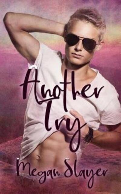 Cover for Megan Slayer · Another Try (Pocketbok) (2019)