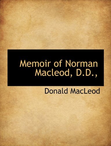 Cover for Donald Macleod · Memoir of Norman Macleod, D.d., (Paperback Bog) (2011)