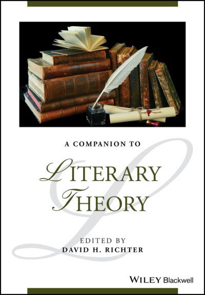 D Richter · A Companion to Literary Theory - Blackwell Companions to Literature and Culture (Paperback Book) (2024)