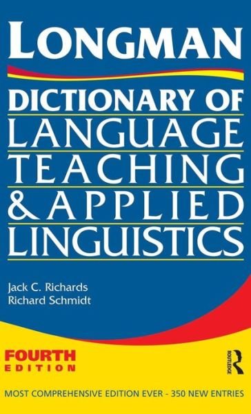 Cover for Jack C. Richards · Longman Dictionary of Language Teaching and Applied Linguistics (Inbunden Bok) (2015)