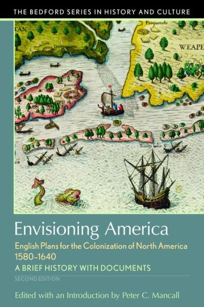 Cover for Peter C. Mancall · Envisioning America English Plans for the Colonization of North America (Paperback Book) (2016)