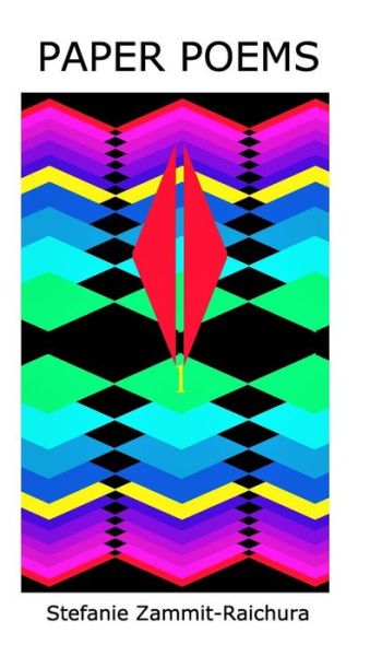 Cover for Stefanie Zammit-raichura · Paper Poems (Hardcover Book) (2025)