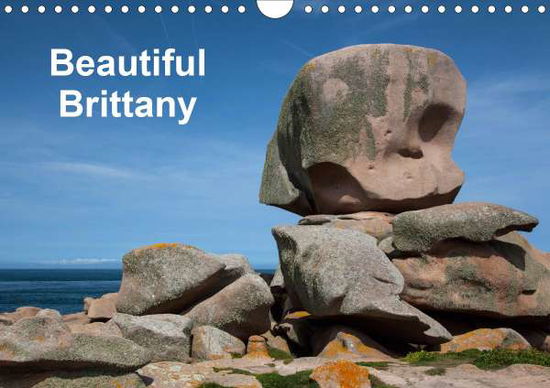 Beautiful Brittany (Wall Calenda - Benoît - Books -  - 9781325595907 - 