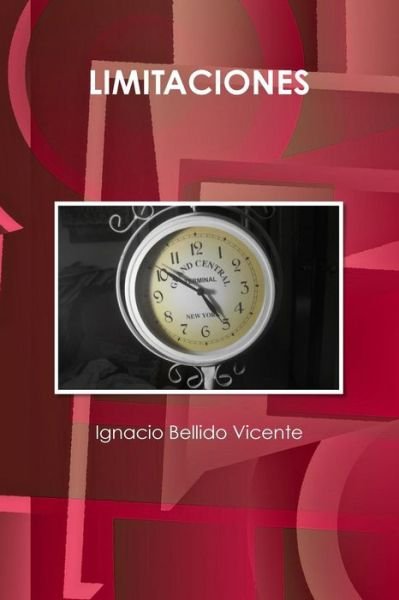 Cover for Ignacio Bellido Vicente · Limitaciones (Paperback Book) (2016)