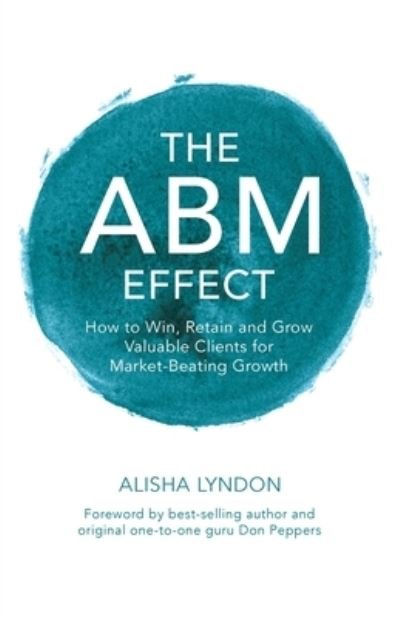 Cover for Alisha Lyndon · ABM Effect (Book) (2023)