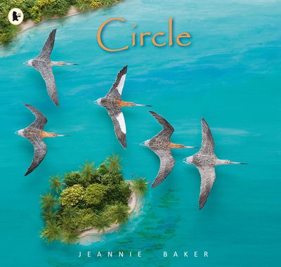 Cover for Jeannie Baker · Circle (Paperback Bog) (2020)