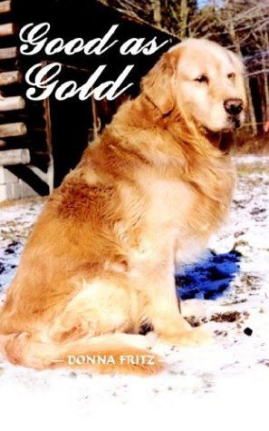 Cover for Donna Fritz · Good As Gold (Paperback Book) (2003)