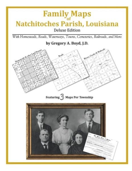 Cover for Gregory A. Boyd J.d. · Family Maps of Natchitoches Parish, Louisiana (Pocketbok) (2010)