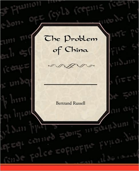 Cover for Bertrand Russell · The Problem of China (Paperback Bog) (2009)