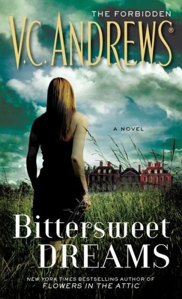 Cover for V.C. Andrews · Bittersweet Dreams (Paperback Book) (2015)