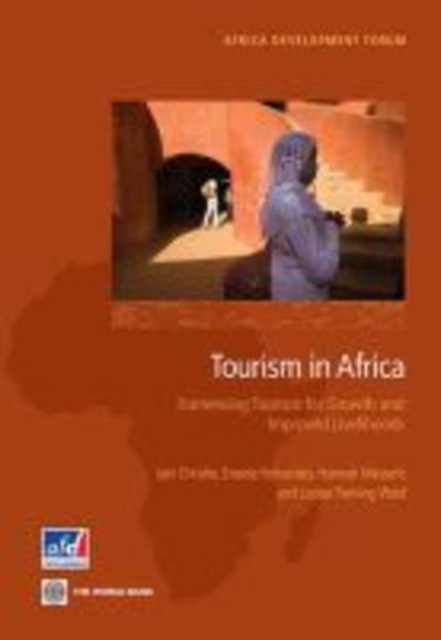 Cover for Iain Christie · Tourism in Africa: harnessing tourism for growth and improved livelihoods - Africa development forum (Paperback Book) (2014)
