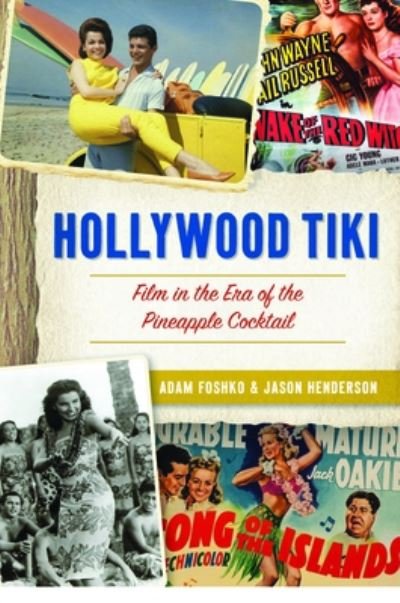 Cover for Adam Foshko · Hollywood Tiki (Paperback Book) (2022)
