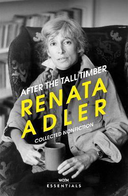 Cover for Renata Adler · After the Tall Timber (Pocketbok) (2025)