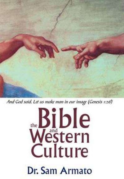 Cover for Sam Armato · The Bible and Western Culture (Hardcover Book) (2012)