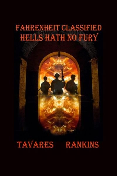 Cover for Tavares Rankins · Fahrenheit Classified Hells Hath No Fury (Pocketbok) (2018)