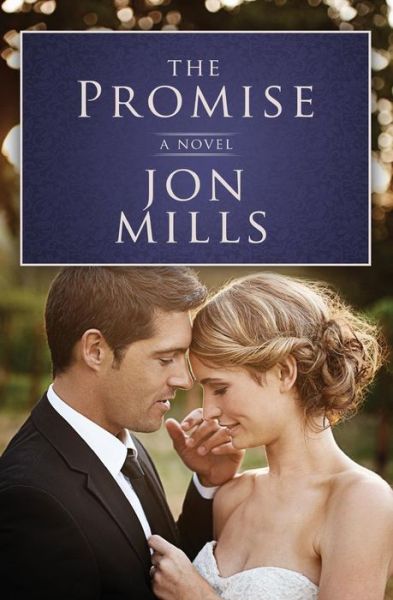 Cover for Jon Mills · The Promise (Paperback Book) (2013)