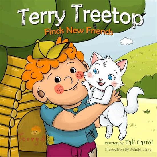 Cover for Tali Carmi · Terry Treetop Finds New Friends (Paperback Book) (2013)