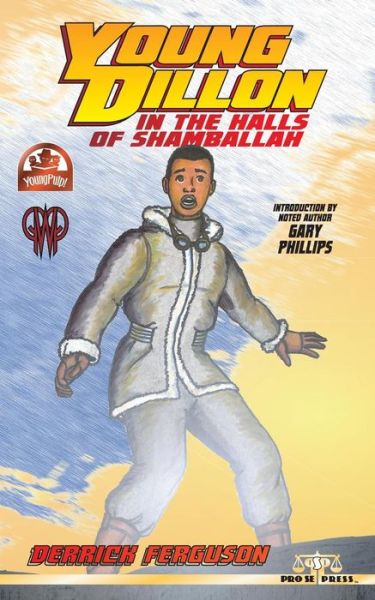 Cover for Derrick Ferguson · Young Dillon in the Halls of Shamballah (Paperback Book) (2014)