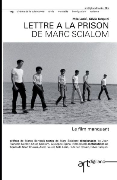 Cover for Silvia Tarquini · Lettre a La Prison De Marc Scialom: Le Film Manquant (Taschenbuch) (2014)