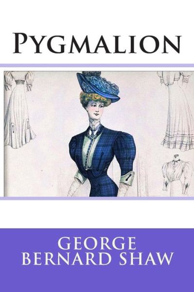 Cover for George Bernard Shaw · Pygmalion (Paperback Bog) (2014)