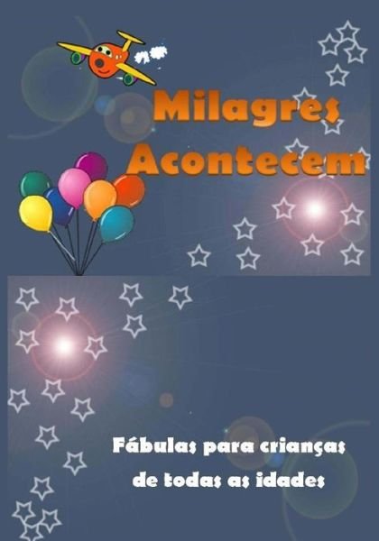 Cover for Michael Laitman · Milagres Acontecem (Taschenbuch) (2015)
