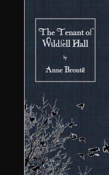 Cover for Anne Bronte · The Tenant of Wildfell Hall (Paperback Bog) (2015)