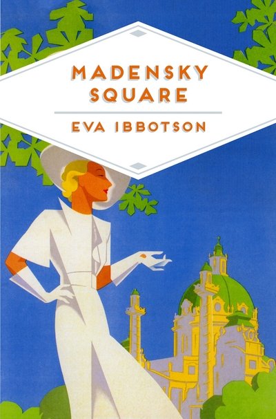 Madensky Square - Pan Heritage Classics - Eva Ibbotson - Books - Pan Macmillan - 9781509821907 - March 9, 2017