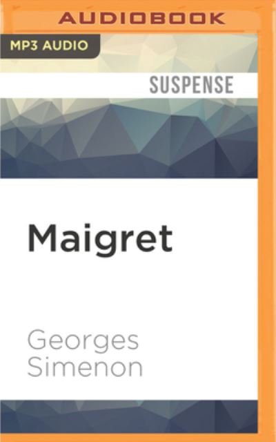 Maigret - Gareth Armstrong - Music - Audible Studios on Brilliance - 9781511376907 - January 10, 2017