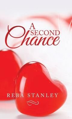 Cover for Reba Stanley · A Second Chance (Hardcover Book) (2017)