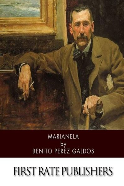 Marianela - Benito Perez Galdos - Książki - Createspace - 9781514177907 - 4 czerwca 2015