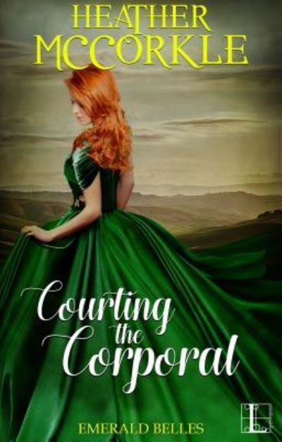 Cover for Heather Mccorkle · Courting the Corporal (Paperback Book) (2017)