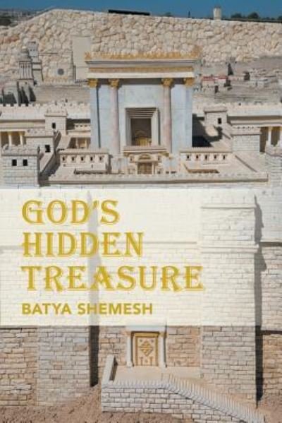 Cover for Batya Shemesh · God's Hidden Treasure (Paperback Book) (2016)