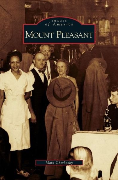 Cover for Mara Cherkasky · Mount Pleasant (Hardcover Book) (2007)