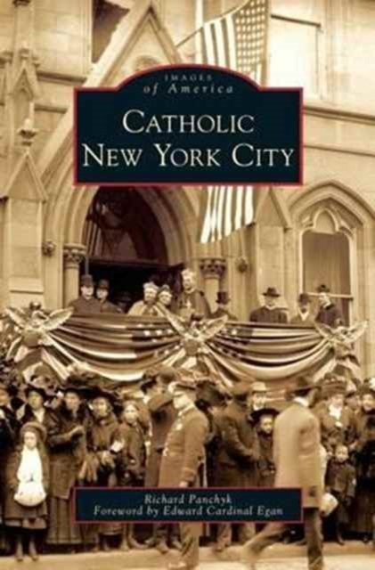 Cover for Richard Panchyk · Catholic New York City (Hardcover Book) (2009)