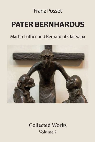 Cover for Franz Posset · Pater Bernhardus (Book) (2018)
