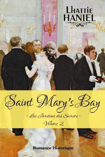 Cover for Lhattie Haniel · Saint Mary's Bay (Paperback Book) (2016)