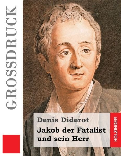 Cover for Denis Diderot · Jakob der Fatalist und sein Herr (Paperback Bog) (2016)