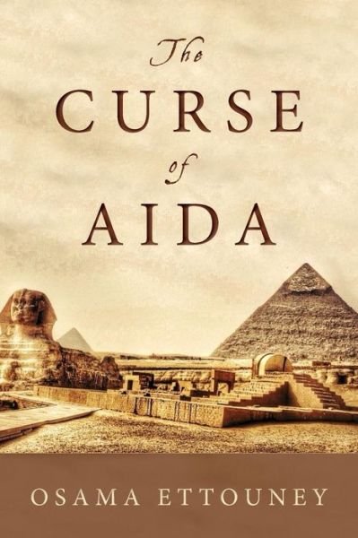 Cover for Osama Ettouney · The Curse of Aida (Paperback Bog) (2016)