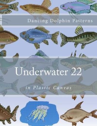 Cover for Dancing Dolphin Patterns · Underwater 22 (Paperback Book) (2016)