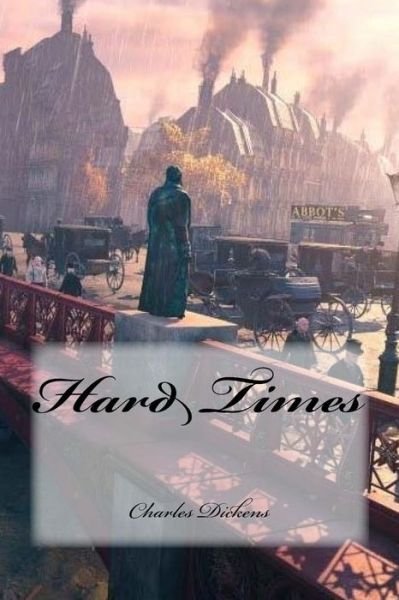 Charles Dickens · Hard Times (Paperback Book) (2016)
