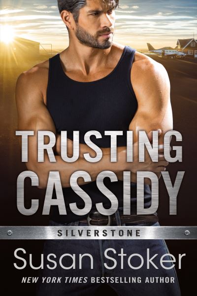 Cover for Susan Stoker · Trusting Cassidy - Silverstone (Paperback Book) (2021)