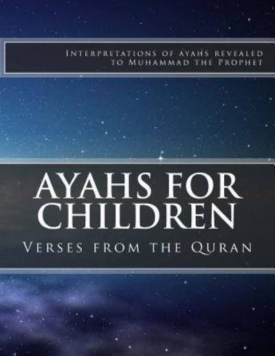 Cover for Members Imam W Deen Mohammed Community · Ayahs for Children (Paperback Book) (2017)