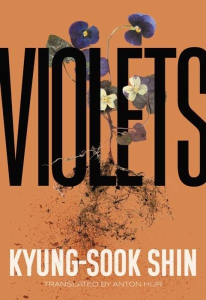Cover for Kyung-Sook Shin · Violets (Paperback Bog) (2022)