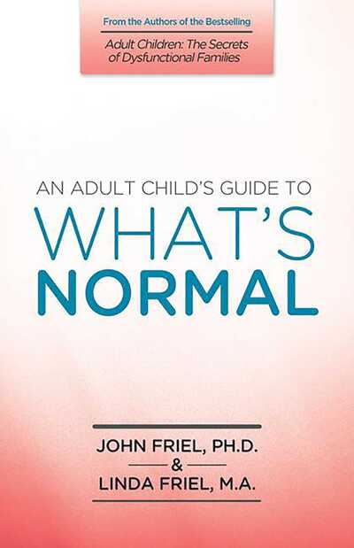 Cover for John Friel · An Adult Child's Guide to What's Normal (Paperback Book) (1990)