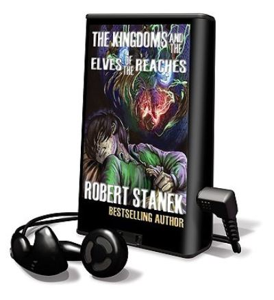 Cover for Robert Stanek · The Kingdoms and the Elves of the Reaches Book 1 (N/A) (2008)