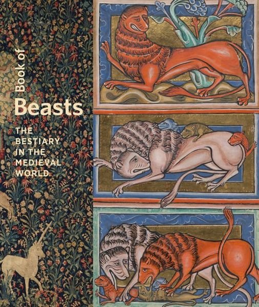 Cover for Elizabeth Morrison · Book of Beasts - The Bestiary in the Medieval World (Inbunden Bok) (2019)